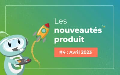 Nouveautés produit #4 : Avril 2023